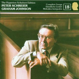 The Hyperion Schubert Edition 18 / Peter Schreier, Graham Johnson Music