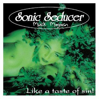 Sonic Seducer   Like a Taste Of Sin Music