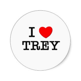 I Love Trey Stickers