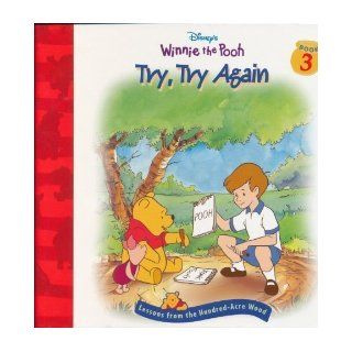 Try, Try Again (Disney's Winnie the Pooh; Lessons from the Hundred Acre Wood, Book 3) Nancy Parent, Atelier Philippe Harchy 9781579730895 Books