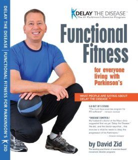 Delay the Disease   Functional Fitness and Parkinson's David Zid, Jackie Russell, RN, BSN, BA, ACE, APG Movies & TV