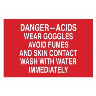 Brady 73490 Premium Fiberglass Chemical & Hazardous Materials Sign, 10" X 14", Legend "Danger Acids Wear Goggles Avoid Fumes And Skin Contact Wash With Water Immediately" Industrial Warning Signs