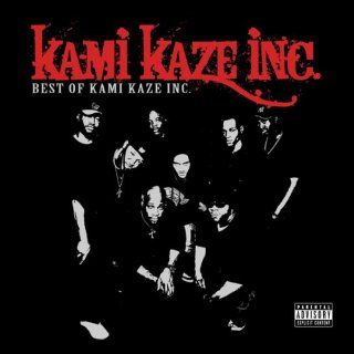Best of Kami Kazi Inc Music