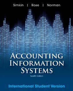 Accounting Information Systems. (9781118092354) Mark G. Simkin Books