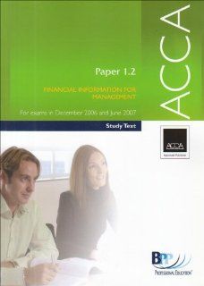 ACCA Paper 1.2 Financial Information for Bpp Professional Education 9780751726633 Books