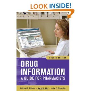 Drug Information A Guide for Pharmacists, Fourth Edition (Drug Information (McGraw Hill)) 9780071624954 Medicine & Health Science Books @