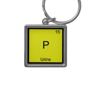 P   Urine Chemistry Element Symbol Funny Periodic Keychains