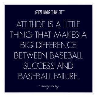 Baseball Quote 6 Attitude for Success Poster