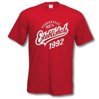 'established 1992' 22nd birthday t shirt by tee total gifts