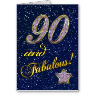 90th birthday for someone Fabulous Greeting Card