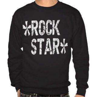 Rockstar Pullover Sweatshirt