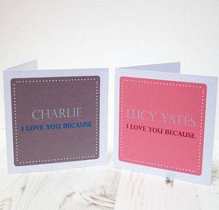 personalised i love you because … by spotty n stripy