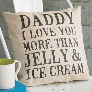 personalised 'daddy i love you' cushion by tillyanna