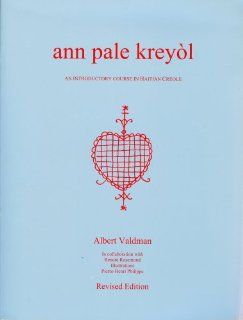 Let's Speak Creole Ann Pale Creyol (Haitian Edition) (9781579701116) Albert Valdman Books
