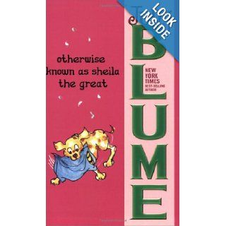 Otherwise Known as Sheila the Great Judy Blume 9780142408797 Books
