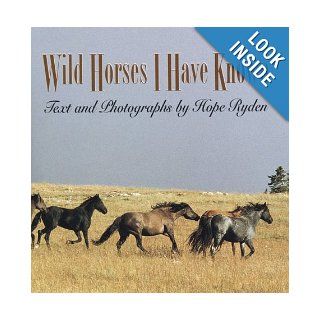 Wild Horses I Have Known Hope Ryden  Kids' Books
