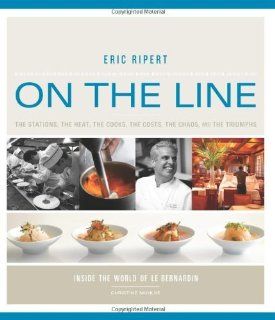 On the Line (Hardcover) Eric Ripert (Author) Christine Muhlke (Author) Books