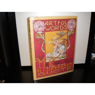 Artful Words Mary Engelbreit and the Illustrated Quote Mary Engelbreit 9780740760013 Books
