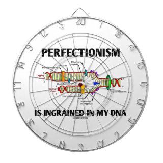 Perfectionism Is Ingrained In My DNA (Humor) Dartboard With Darts