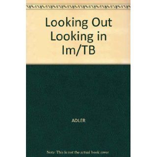 Looking Out Looking in Im/TB ADLER 9780155027398 Books