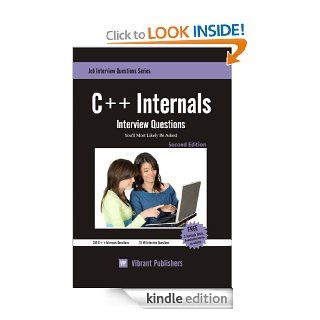 C++ Internals Interview Questions You'll Most Likely Be Asked eBook Vibrant Publishers Kindle Store