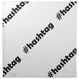 Geeky #hashtag hashtag number sign cloth napkins