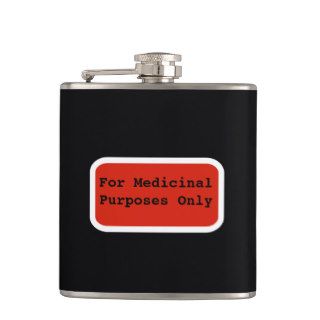 Funny Alcohol For Medicinal Purposes Only Hip Flask