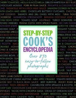 Step by Step Cook's Encyclopedia Parragon Book Service Ltd 9781445489056 Books