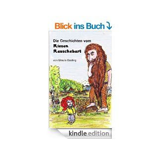 Die Geschichten vom Riesen Rauschebart eBook Ursula Essling, Doris Dunkel Kindle Shop
