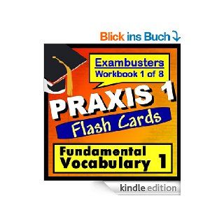 PRAXIS 1 Test Prep Essential Vocabulary Review Flashcards  PRAXIS Study Guide Book 1 (Exambusters PRAXIS 1 Study Guide) eBook PRAXIS 1 Exambusters Kindle Shop