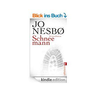 Schneemann Harry Holes siebter Fall (Ein Harry Hole Krimi) eBook Jo Nesb, Gnther Frauenlob Kindle Shop