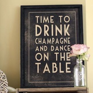 'time to drink champagne and dance' print by the wedding of my dreams
