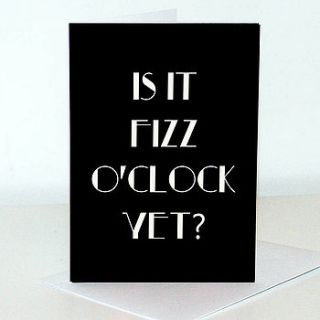 is it fizz o'clock yet? card by ciliegia designs