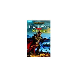 Die Legende von Elminster, Bd.2. Die Elfenstadt. Ed Greenwood, Marcel Bieger Bücher