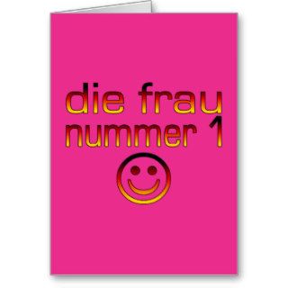 Die Frau Nummer 1   Number 1 Wife in German Greeting Card