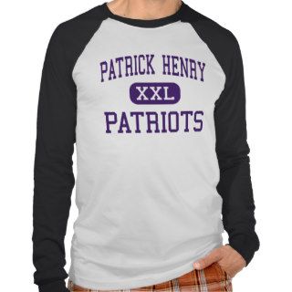 Patrick Henry   Patriots   High   Roanoke Virginia T shirts