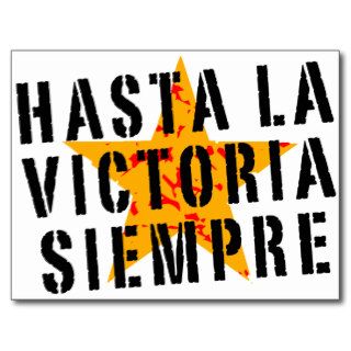 Hasta la victoria siempre postcard