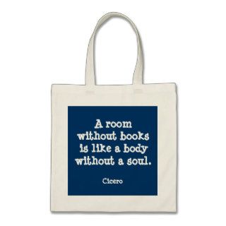 A room without booksCicero quote Canvas Bags