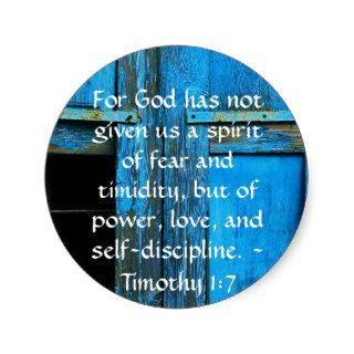 Bible Verse About Courage   Timothy 17 Round Stickers