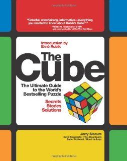 The Cube The Ultimate Guide to the World's Bestselling Puzzle Secrets, Stories, Solutions Secrets, Stories and Solutions of the World's Best selling Puzzle Jerry Slocum, Wei Hwa Huang, Dieter Gebhardt Fremdsprachige Bücher