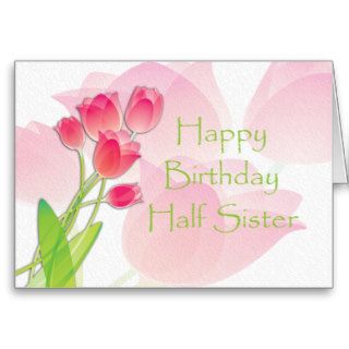 Pink Tulip Birthday Card for Half Sister