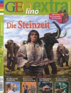 Geolino Extra   Die Steinzeit, 32/2012 Bücher