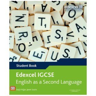 Edexcel Igcse English as a Second Language. Student Book (Edexcel International GCSE) Baljit Nijjar 9780435046781 Books