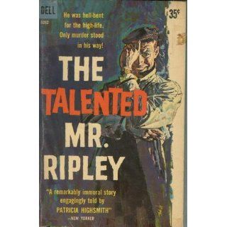 The Talented Mr. Ripley Patricia Highsmith 9780393332148 Books