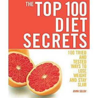 The Top 100 Diet Secrets (Paperback)