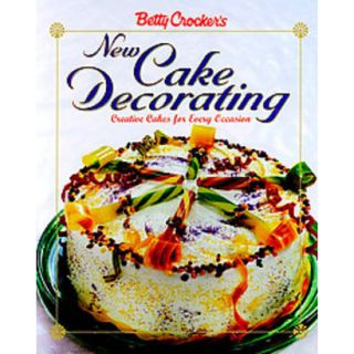 Betty Crockers New Cake Decorating (Hardcover)