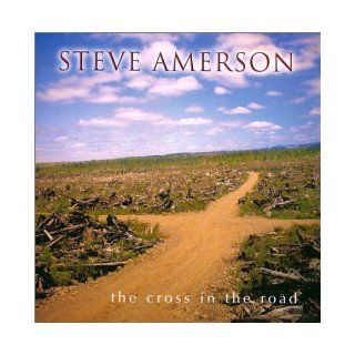 The Cross in the Road Steve Amerson 9785550123577 Books