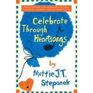 Celebrate Through Heartsongs (Hardcover)