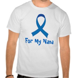 For My Nana Blue Ribbon Awareness Tshirts