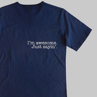 'i'm awesome' t shirt by hello monkey